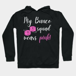 My Bunco Squad Wears Pink! Breast Cancer Awareness Hoodie